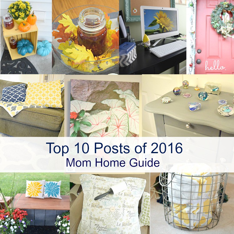 2016-top-10-posts-mom-home-guide